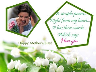 http://www.framephotoeditor.com/images/mother's-day-2011/mother's-day-greeting-card2.jpg